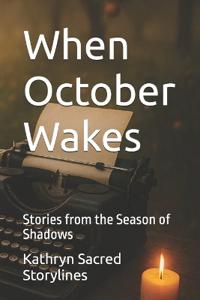When October Wakes