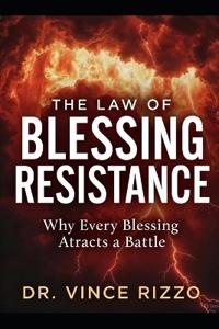 The Law of Blessing Resistance