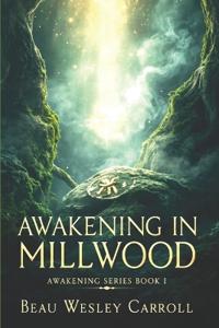 Bokomslag för "Awakening In Millwood"