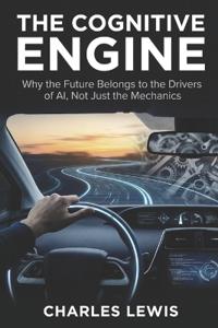 The Cognitive Engine