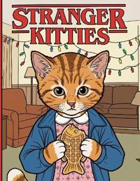 Stranger Kitties