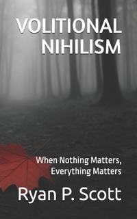Volitional Nihilism