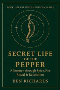 The Secret Life of the Pepper