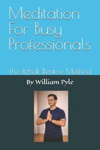 Meditation For Busy Professionals