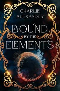 Bound by the Elements