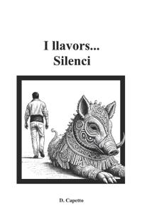 I llavors... Silenci