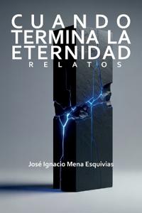 Cuando termina la eternidad