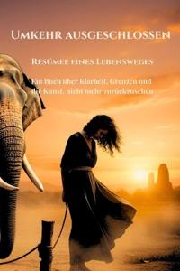 Umkehr ausgeschlossen