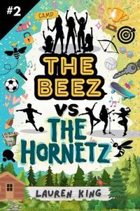 The Beez vs The Hornetz