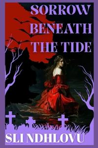 Sorrow Beneath The Tide