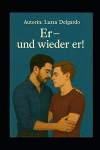 Er. Und wieder er!