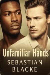 Unfamiliar Hands