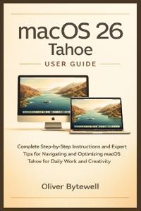 macOS 26 Tahoe User Guide