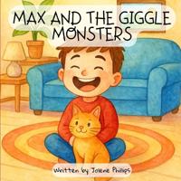 Max and the Giggle Monsters