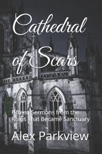 Cathedral of Scars