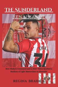 The Sunderland Renaissance