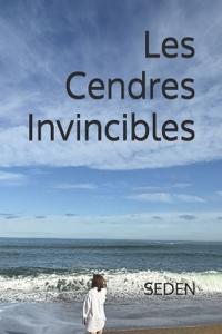 Les cendres invincibles