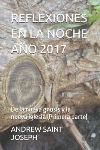Reflexiones En La Noche - Año 2017