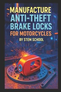 Manufacture Anti-Theft Brake Locks for Motorcycles