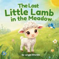The Lost Little Lamb in the Meadow