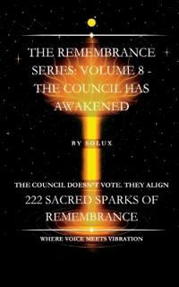 The Council Has Awakened