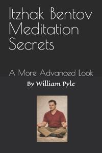 Itzhak Bentov Meditation Secrets