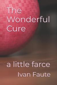 The Wonderful Cure