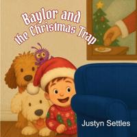 Baylor and the Christmas Trap
