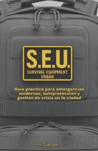 S.E.U. survival equipment urban