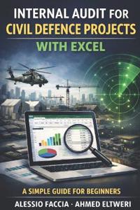 Internal Audit for Civil Defence Projects with Excel