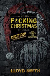 A Merry F*cking Christmas Special