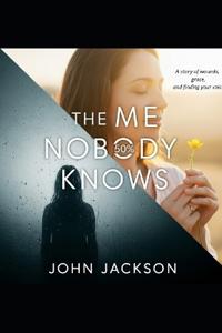 The Me Nobody Knows