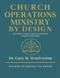 Church Operations Ministry By Design