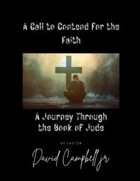 A Call To Content For The Faith