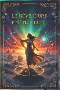 Le Rêve d'Une Petite Fille