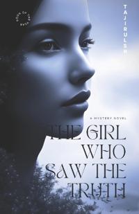 The Girl Who Saw the Truth