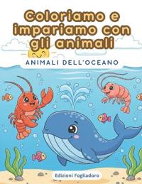 Coloriamo e impariamo con gli animali