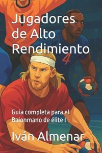 Jugadores de Alto Rendimiento