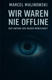 Wir waren nie Offline