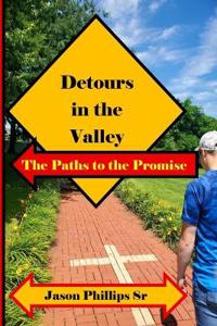 Detours in the Valley