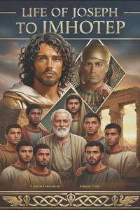Bokomslag för "Life of Joseph to Imhotep"