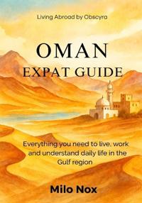 Oman Expat Guide