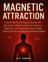 Magnetic Attraction