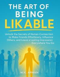 The Art of Being Likable