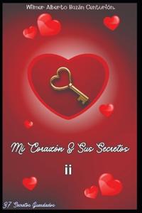 Mi Corazón Y Sus Secretos