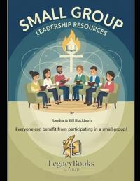 Small Group Leadership Resources