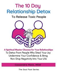 The 10 Day Relationship Detox