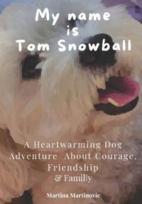 My name is Tom Snowball