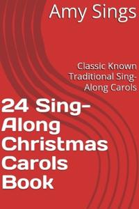 24 Sing-Along Christmas Carols Book