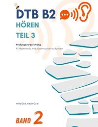 DTB B2 - Hören Teil 3 - Band 2